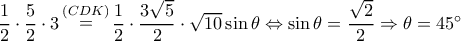 \dfrac{1}{2} \cdot \dfrac{5}{2} \cdot 3\mathop = \limits^{(CDK)} \dfrac{1}{2} \cdot \dfrac{{3\sqrt 5 }}{2} \cdot \sqrt {10} \sin \theta \Leftrightarrow \sin \theta = \dfrac{{\sqrt 2 }}{2} \Rightarrow \theta = {45^ \circ } \dfrac{1}{2} \cdot \dfrac{5}{2} \cdot 3\mathop = \limits^{(CDK)} \dfrac{1}{2} \cdot \dfrac{{3\sqrt 5 }}{2} \cdot \sqrt {10} \sin \theta \Leftrightarrow \sin \theta = \dfrac{{\sqrt 2 }}{2} \Rightarrow \theta = {45^ \circ }