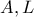 A,L
