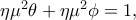 \eta \mu ^2 \theta + \eta \mu ^2 \phi =1,
