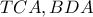 TCA, BDA