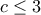 c\le3