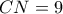 CN=9