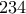 234