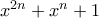 x^{2n} + x^n+1