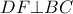 DF \bot BC