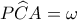 \displaystyle P\widehat CA = \omega 