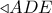 \triangleleft ADE