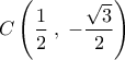 C\left(\dfrac{1}{2}\;,\;-\dfrac{\sqrt{3}}{2}\right)