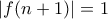 |f(n+1)|=1