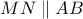 MN \parallel  AB