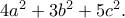 4a^2+3b^2+5c^2.