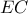 \displaystyle{EC}