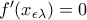 f{'}(x_{\epsilon\lambda})=0