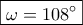 \boxed{\omega=108^\circ} \boxed{\omega=108^\circ}