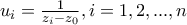 {u_i} = \frac{1}{{{z_i} - {z_0}}},i = 1,2,...,n