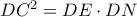 DC^2=DE \cdot DN