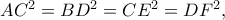 AC^2=BD^2=CE^2=DF^2,