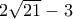 2\sqrt{21}-3