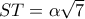 ST=\alpha\sqrt{7}