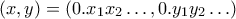 (x,y) = (0.x_1x_2\ldots,0.y_1y_2\ldots)