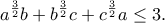 \displaystyle{a^{\frac{3}{2}}b+b^{\frac{3}{2}}c+c^{\frac{3}{2}}a\leq 3.}