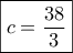 \boxed{c=\frac{38}{3}}