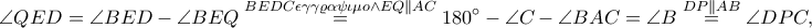 \displaystyle \angle QED=\angle BED-\angle BEQ\overset{BEDC \epsilon \gamma \gamma \varrho \alpha \psi \iota \mu o \wedge EQ \parallel AC}=180^\circ-\angle C-\angle BAC=\angle B\overset{DP \parallel AB}=\angle DPC,