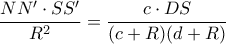 \displaystyle{\dfrac{NN'\cdot SS'}{R^2}= \dfrac{c\cdot DS}{(c+R)(d+R)}}