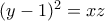 (y-1)^2=xz