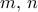 m, \, n