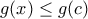 g(x)\leq g(c) g(x)\leq g(c)