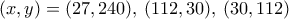 (x,y) = (27, 240), \, (112, 30), \,(30, 112)
