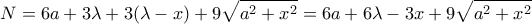 \displaystyle{N=6a+3 \lambda+3(\lambda-x)+9\sqrt{a^2+x^2}=6a+6\lambda -3x+9\sqrt{a^2+x^2}