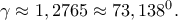 \gamma \approx 1,2765\approx 73,138^0. \gamma \approx 1,2765\approx 73,138^0.