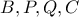B,P,Q,C