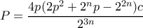 P=\dfrac{4p(2p^2+2^np-2^{2n})c}{2^{3n}}