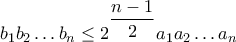b_{1}b_{2}&hellip;b_{n} \leq 2^{\dfrac{n-1}{2}}a_{1}a_{2}&hellip;a_{n}