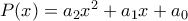 P(x)=a_{2}x^{2}+a_{1}x+a_{0}