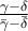 \frac{{\gamma  - \delta }}{{\bar \gamma  - \bar \delta }}\;