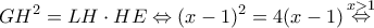 \displaystyle G{H^2} = LH \cdot HE \Leftrightarrow {(x - 1)^2} = 4(x - 1)\mathop  \Leftrightarrow \limits^{x > 1} 