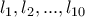l_1, l_2,...,l_{10}