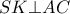 SK \bot AC