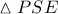 \vartriangle PSE