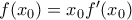 f(x_0)=x_0f'(x_0) f(x_0)=x_0f'(x_0)