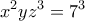 \displaystyle{x^{2}yz^{3}=7^{3}}