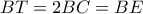 BT=2BC=BE