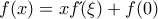 f(x)=xf΄(\xi )+f(0)