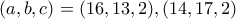 (a, b, c)=(16, 13, 2), (14, 17, 2) (a, b, c)=(16, 13, 2), (14, 17, 2)