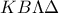 KB\Lambda\Delta