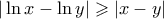 |\ln{x} - \ln{y}| \geqslant |x-y|